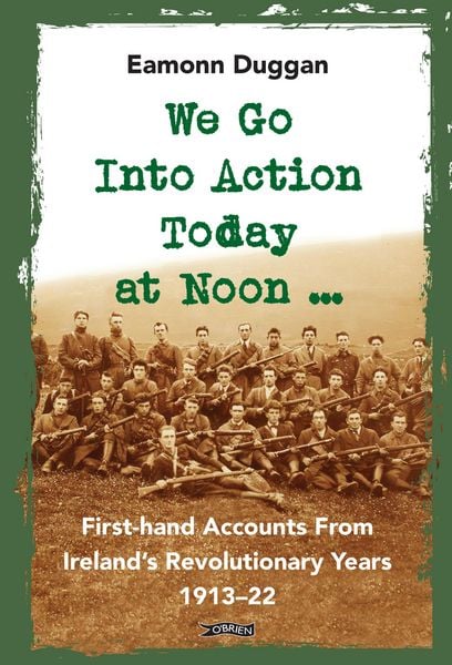 Produktbild: We Go Into Action Today at Noon ...