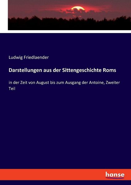 Produktbild: Darstellungen aus der Sittengeschichte Roms