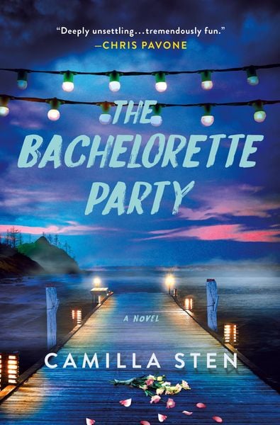 The Bachelorette Party, Gebundene Ausgabe von Camilla Sten, St. Martin's Publishing Group, 978-1-250-86850-3