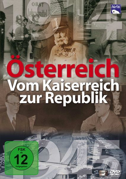Produktbild: &Ouml;sterreich - Vom Kaiserreich zur Republik