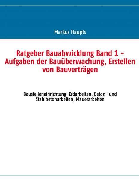 Produktbild: Ratgeber Bauabwicklung, Band 1