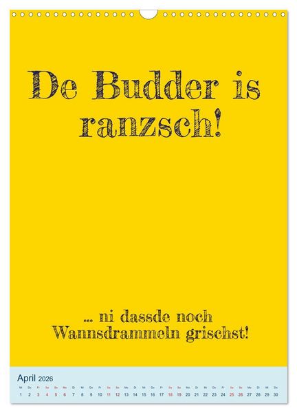 Produktbild: Ningeln&auml;sorum! Mundart und Dialekt Kalender Sachsen (Wandkalender 2026 DIN A3 hoch), CALVENDO Monatskalender