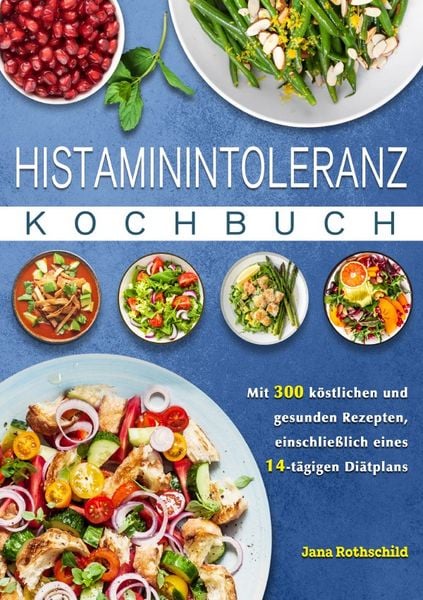 Produktbild: Histaminintoleranz Kochbuch