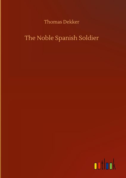 Produktbild: The Noble Spanish Soldier