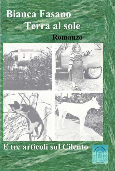 Produktbild: Terra al Sole - Romanzo - E tre articoli sul Cilento