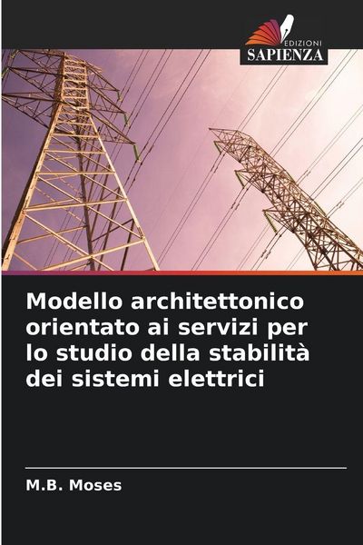 Produktbild: Modello architettonico orientato ai servizi per lo studio della stabilit&agrave; dei sistemi elettrici