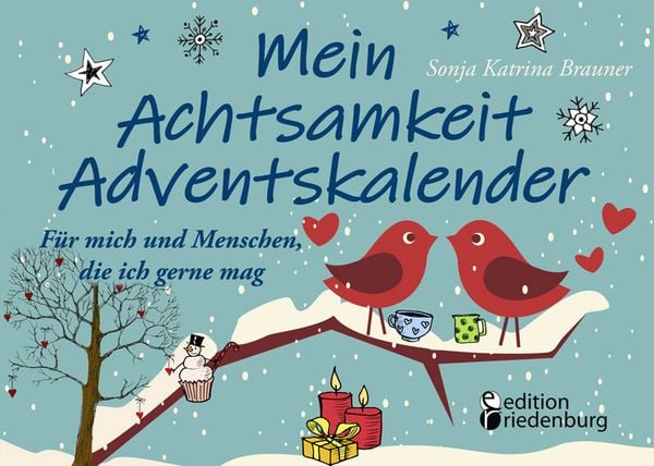Produktbild: Mein Achtsamkeit Adventskalender - F&uuml;r mich und Menschen, die ich gerne mag