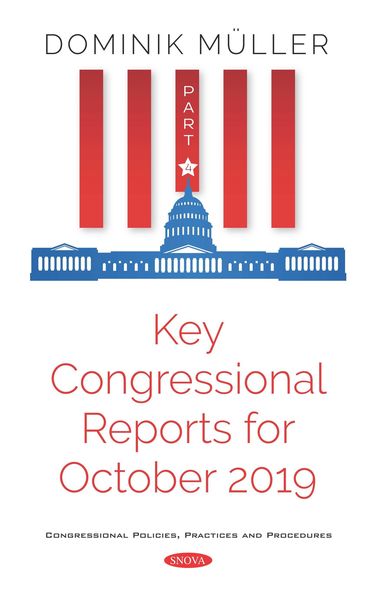 Produktbild: Key Congressional Reports for October 2019. Part IV