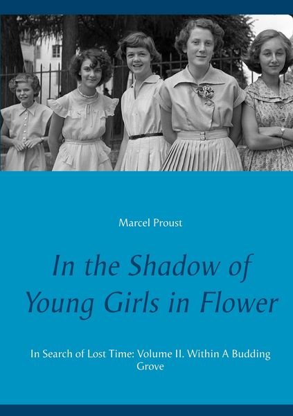 Produktbild: In the Shadow of Young Girls in Flower