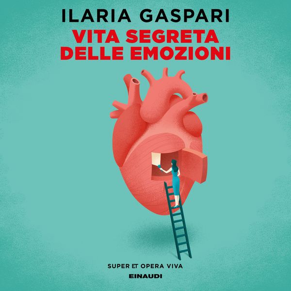 Vita segreta delle emozioni - Ilaria Gaspari, Audio, 9788858490907