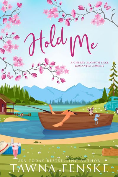 Produktbild: Hold Me (Cherry Blossom Lake Romantic Comedies, #3)