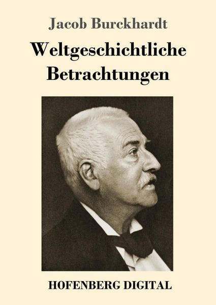 Produktbild: Weltgeschichtliche Betrachtungen
