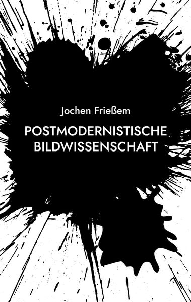 Produktbild: Postmodernistische Bildwissenschaft