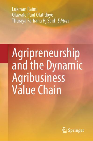 Produktbild: Agripreneurship and the Dynamic Agribusiness Value Chain