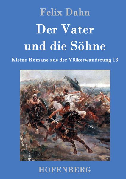 Produktbild: Der Vater und die S&ouml;hne