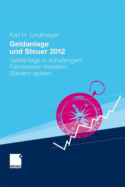 Produktbild: Geldanlage und Steuer 2012