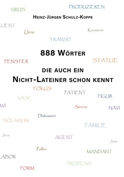 Produktbild: 888 Wörter, die auch ein Nicht-Lateiner schon kennt