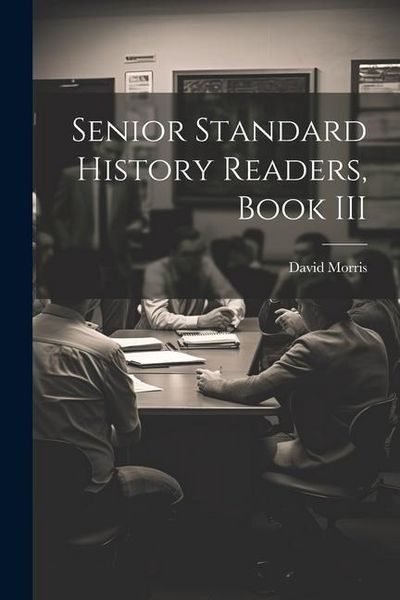 Produktbild: Senior Standard History Readers, Book III