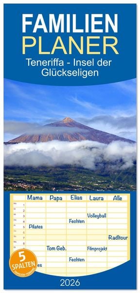Produktbild: Familienplaner 2026 - Teneriffa - Insel der Gl&uuml;ckseligen mit 5 Spalten (Wandkalender, 21 x 45 cm) CALVENDO