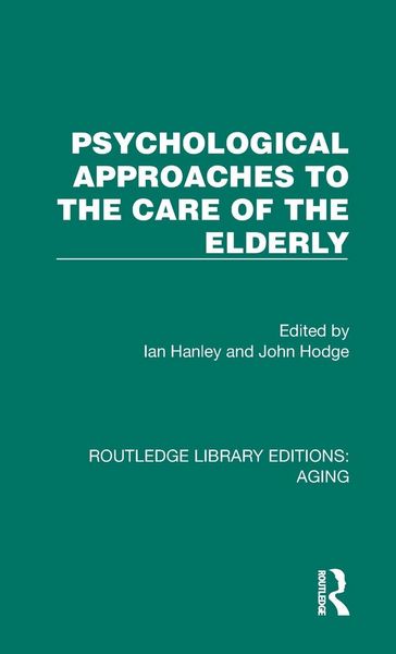 Produktbild: Psychological Approaches to the Care of the Elderly