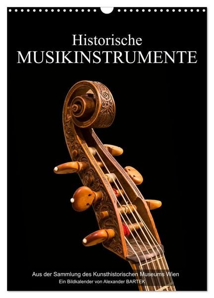 Produktbild: Historische Musikinstrumente (Wandkalender 2026 DIN A3 hoch), CALVENDO Monatskalender