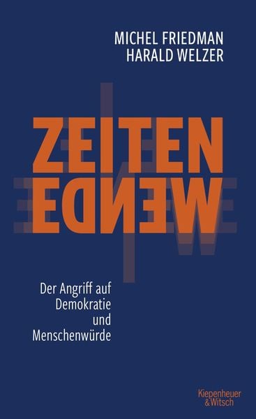 Produktbild: Zeitenwende - Der Angriff auf Demokratie und Menschenw&uuml;rde