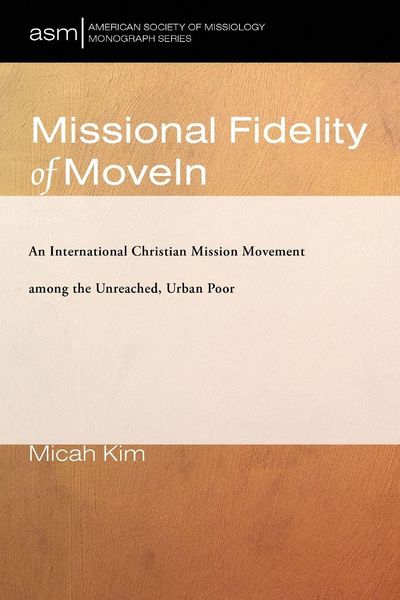 Produktbild: Missional Fidelity of MoveIn