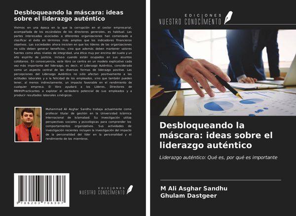 Produktbild: Desbloqueando la m&aacute;scara: ideas sobre el liderazgo aut&eacute;ntico