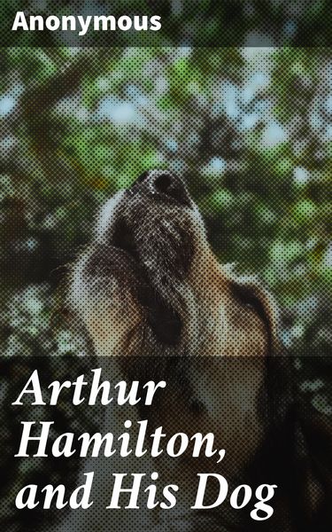 Produktbild: Arthur Hamilton, and His Dog