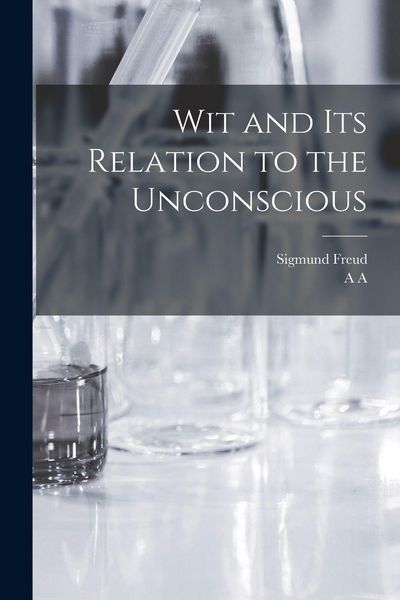 Produktbild: Wit and its Relation to the Unconscious