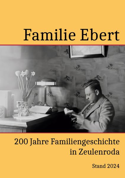 Produktbild: 200 Jahre Familie Ebert in Zeulenroda