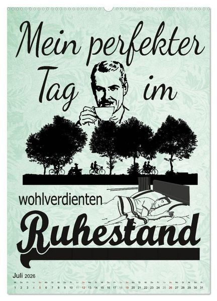 Produktbild: Coole Spr&uuml;che zum Ruhestand (Wandkalender 2026 DIN A2 hoch), CALVENDO Monatskalender