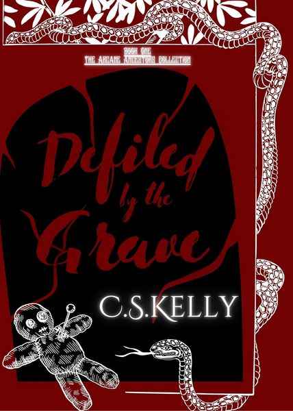 Produktbild: Defiled by the Grave (The Arcane Ancestors Collection, #1)