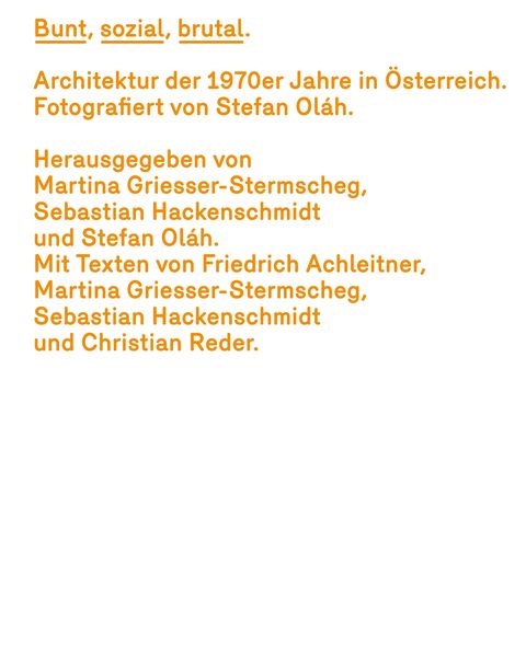 Produktbild: Bunt, sozial, brutal. Architektur der 1970er Jahre in &Ouml;sterreich