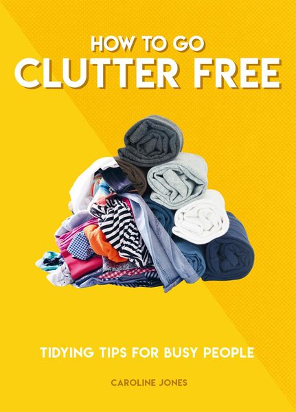 Produktbild: How to Go Clutter Free