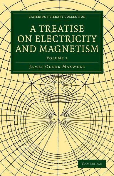 Produktbild: A Treatise on Electricity and Magnetism - Volume 1