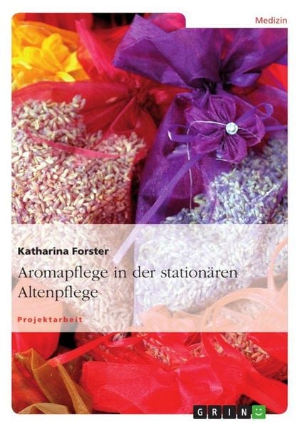 Produktbild: Aromapflege in der station&auml;ren Altenpflege
