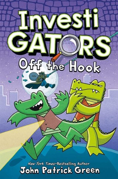 InvestiGators: Off the Hook, Gebundene Ausgabe von John Patrick Green, Pan macmillan Ltd., 9781529066081