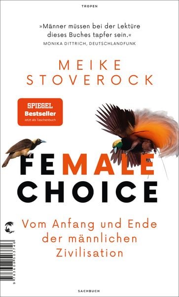 Female Choice, Taschenbuch von Meike Stoverock, Tropen, 978-3-608-50176-6