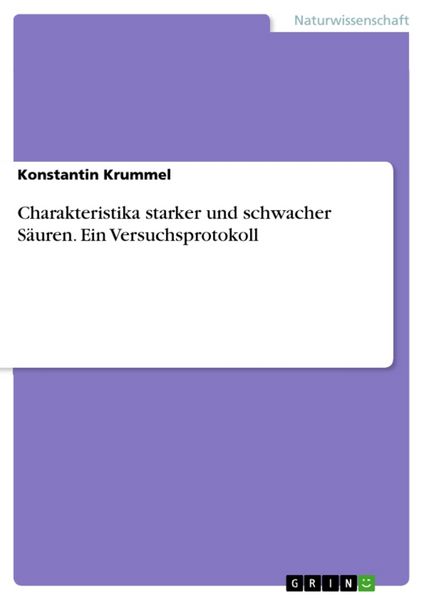 Produktbild: Charakteristika starker und schwacher S&auml;uren. Ein Versuchsprotokoll