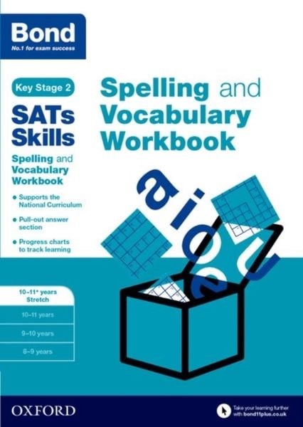 Produktbild: Bond SATs Skills Spelling and Vocabulary Stretch Workbook
