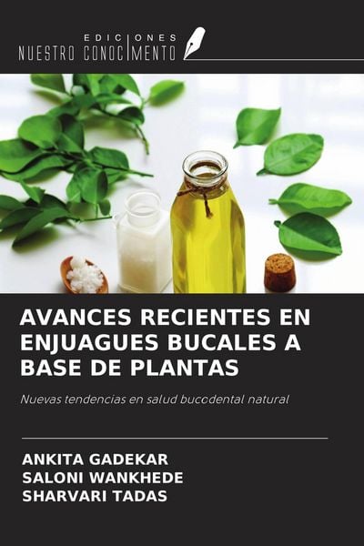 Produktbild: Avances Recientes En Enjuagues Bucales a Base De Plantas