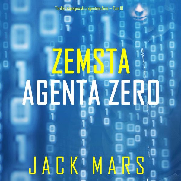 Produktbild: Zemsta agenta Zero (Thriller szpiegowski z agentem Zero &mdash; Tom 10)