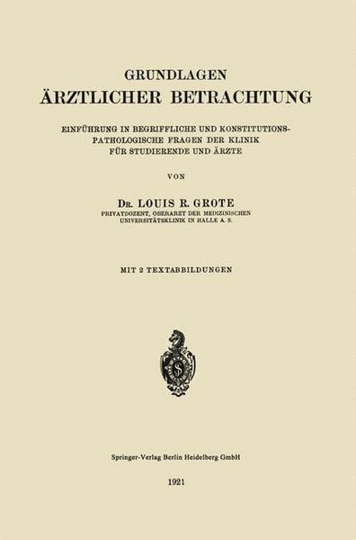 Produktbild: Grundlagen &Auml;rztlicher Betrachtung