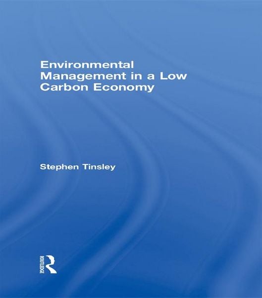 Produktbild: Environmental Management in a Low Carbon Economy