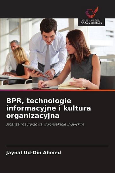 Produktbild: BPR, technologie informacyjne i kultura organizacyjna