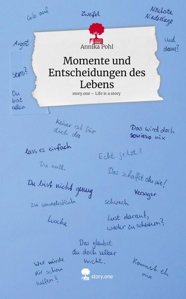 Produktbild: Momente und Entscheidungen des Lebens. Life is a Story - story.one