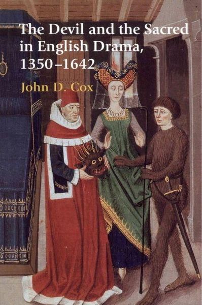 Produktbild: The Devil and the Sacred in English Drama, 1350-1642