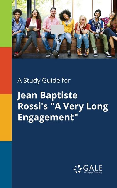 Produktbild: A Study Guide for Jean Baptiste Rossi's "A Very Long Engagement"