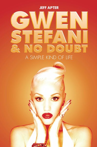 Produktbild: Gwen Stefani and No Doubt: Simple Kind of Life